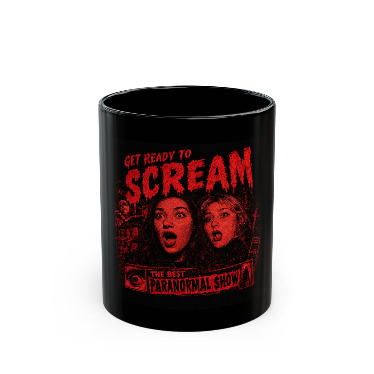 Scream Paranormal Show Black Mug — "Get Ready to Scream" Horror Coffee Cup